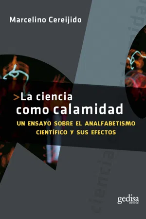 La ciencia como calamidad