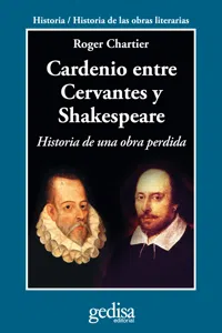 Cardenio entre Cervantes y Shakespeare_cover