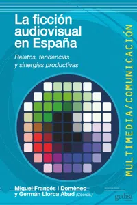 La ficción audiovisual en España_cover