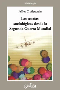 Las teorías sociológicas desde la Segunda Guerra Mundial_cover