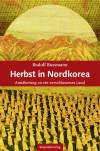 Herbst in Nordkorea_cover