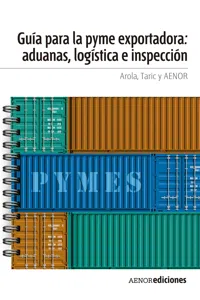Guía para la PYME exportadora: aduanas, logística e inspección_cover