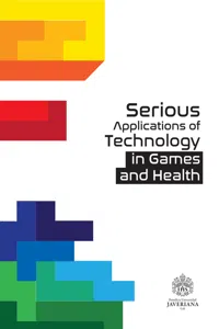 Serious applications of technology in games and health_cover
