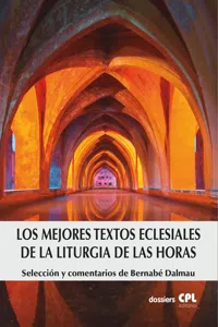 Los mejores textos eclesiales de la Liturgia de las Horas_cover