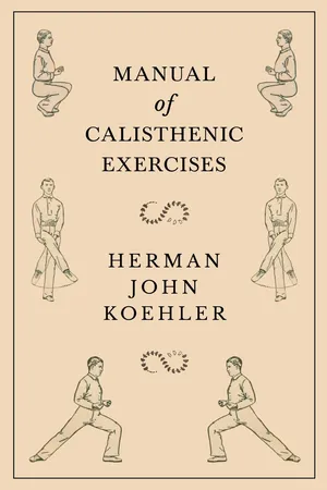 Manual of Calisthenic Exercises