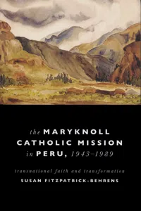 Maryknoll Catholic Mission in Peru, 1943-1989_cover