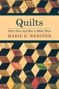 Quilts - Their Story and How to Make Them_cover