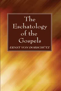 The Eschatology of the Gospels_cover