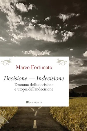 Decisione — Indecisione