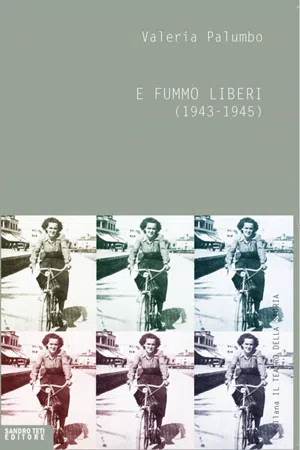 E fummo liberi