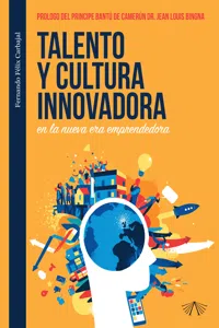 Talento y cultura innovadora en la nueva era emprendedora_cover