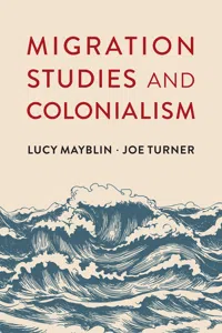 Migration Studies and Colonialism_cover