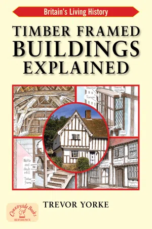 Timber Framed Buildings Explained