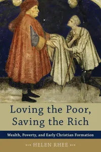 Loving the Poor, Saving the Rich_cover