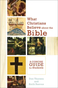 What Christians Believe about the Bible_cover