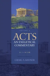 Acts: An Exegetical Commentary : Volume 2_cover