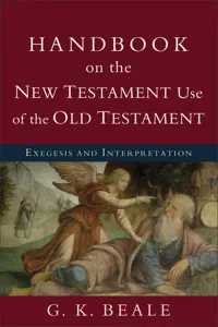 Handbook on the New Testament Use of the Old Testament_cover