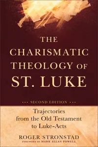 The Charismatic Theology of St. Luke_cover