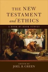 The New Testament and Ethics_cover