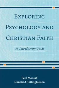 Exploring Psychology and Christian Faith_cover