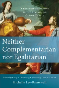 Neither Complementarian nor Egalitarian_cover