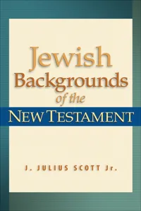 Jewish Backgrounds of the New Testament_cover