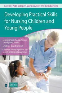 Developing Practical Skills for Nursing Children and Young People_cover