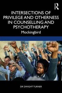 Intersections of Privilege and Otherness in Counselling and Psychotherapy_cover