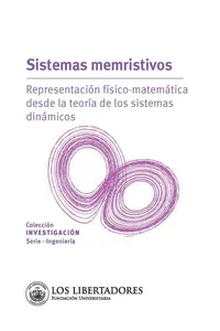 Sistemas memristivos: representación físico-matemática desde la teoría de sistemas dinámicos_cover