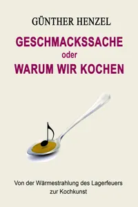 Geschmackssache oder Warum wir kochen_cover