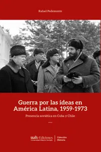 Guerra por las ideas en América Latina, 1959-1973_cover