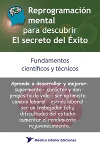 Reprogramación mental para descubrir el secreto del éxito_cover