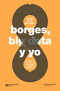 Borges, big data y yo_cover