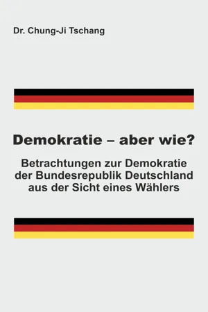 Demokratie - aber wie?