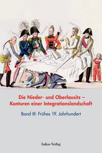 Die Nieder- und Oberlausitz – Konturen einer Integrationslandschaft, Bd. III: 19. Jahrhundert_cover