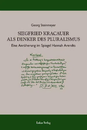 Siegfried Kracauer als Denker des Pluralismus