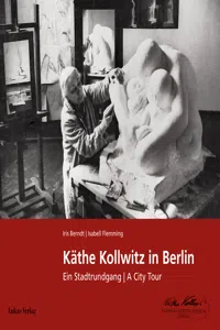 Käthe Kollwitz in Berlin_cover