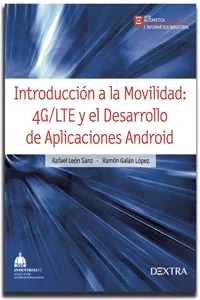 Introducción a la movilidad 4G/LTE y el desarrollo con aplicaciones Android_cover