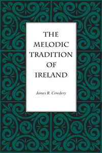 The Melodic Tradition of Ireland_cover