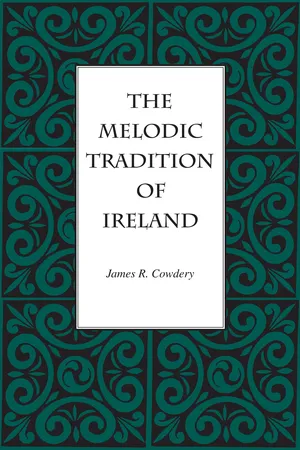 The Melodic Tradition of Ireland