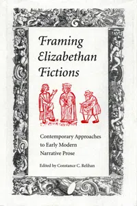 Framing Elizabethan Fictions_cover