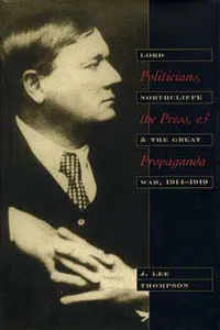 Politicians, the Press, and Propaganda_cover