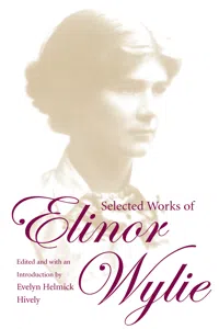 Selected Works of Elinor Wylie_cover