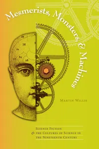 Mesmerists, Monsters, and Machines_cover