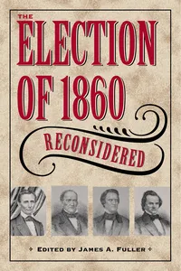 The Election of 1860 Reconsidered_cover