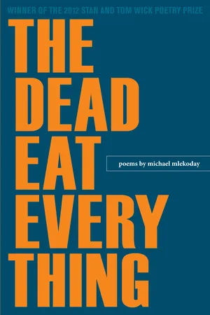 The Dead Eat Everything