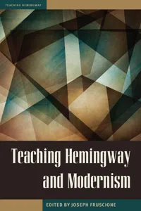 Teaching Hemingway and Modernism_cover