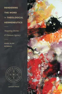 Rendering the Word in Theological Hermeneutics_cover