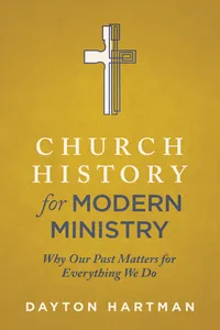 Church History for Modern Ministry_cover