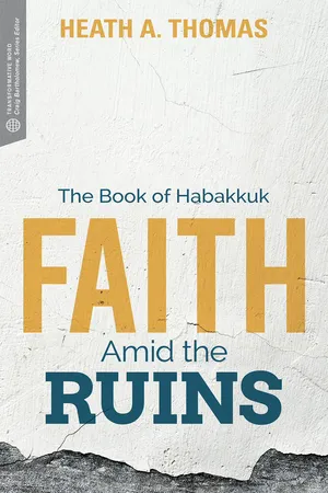Faith Amid the Ruins (Transformative Word)